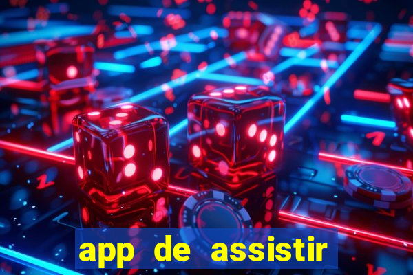 app de assistir jogo ao vivo gratis